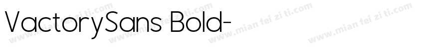 VactorySans Bold字体转换